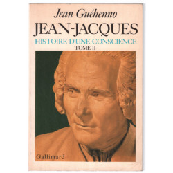 Jean-Jacques histoire d'une conscience ( tome 2 )