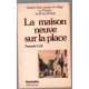 La Maison neuve sur la place (histoire d'une maison de village en...