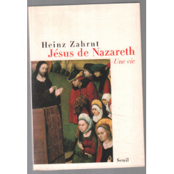 Jésus de Nazareth - une vie