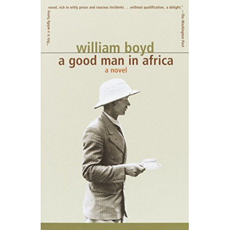 A Good Man in Africa: A Novel