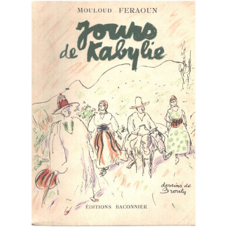Jours de kabylie/ dessins de Brouty/ edition originale numerotée...