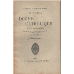Exposition du dogme catholique: existence de dieu /careme 1880 :...