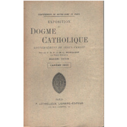 Exposition du dogme catholique: existence de dieu /careme 1882 :...