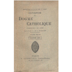 Exposition du dogme catholique: existence de dieu /careme 1873 :...