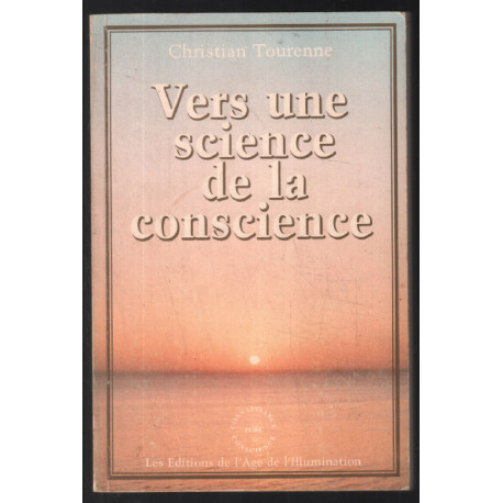 Vers une science de la conscience