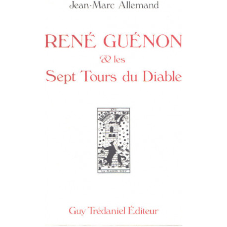 René Guénon et les sept tours du diable
