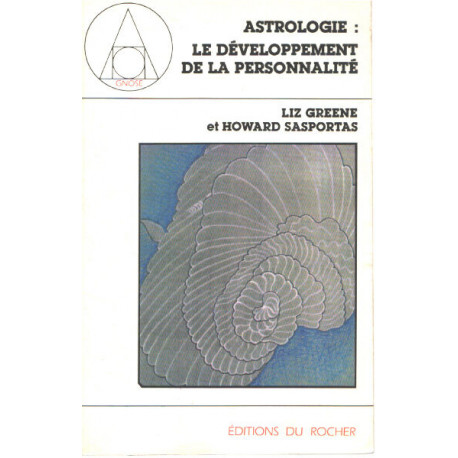 Séminaires d'astrologie psychologique Tome 1 : Astrologie : le...