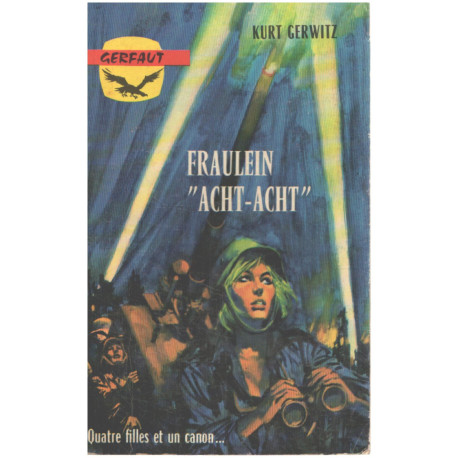 Fraulein " acht -acht "