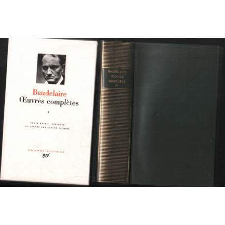 Baudelaire : Oeuvres complètes tome 1
