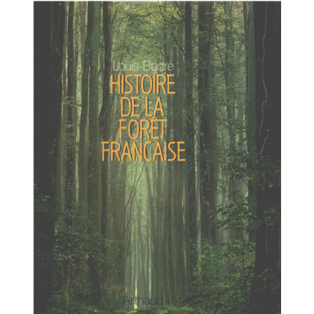 Histoire de la foret française
