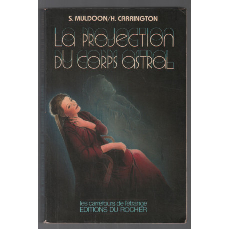 La Projection du corps astral