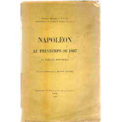 Napoleon au printemps de 1807/ un tableau historique