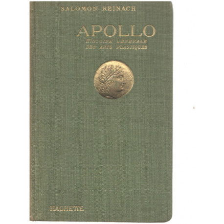 Apollo / histoire générale des arts plastiques professée à...