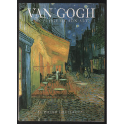Van gogh : un éloge de son art