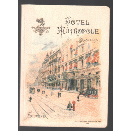Hôtel Métropole à Bruxelles