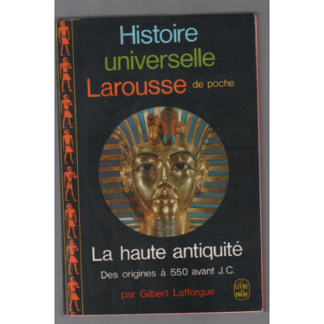 La haute antiquité (des origines à 550 avant J-C