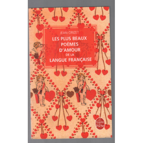 Les Plus Beaux Poèmes d'amour de la langue française