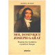MOI DOMINIQUE JOSEPH GARAT. Homme des Lumières et patriote basque