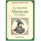 Le maréchal Marmont duc de raguse