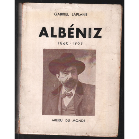 Albéniz 1860-1909