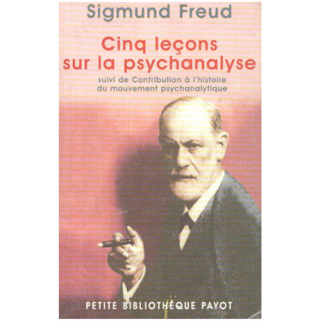 Cinq leçons sur la psychanalyse