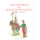 Les uniformes du royaume d'italie 1805-1814+ manuscrit du canonnier...