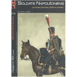 Soldats Napoléoniens n° 20 / l'espagne en 1808 ( 2° partie )