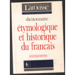 Dictionnaire étymologique et historique du français (1993)