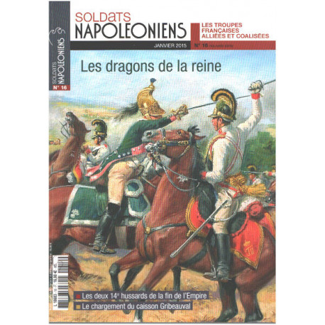 Soldats Napoléoniens / nouvelle serie n° 16 / la dragons de la reine
