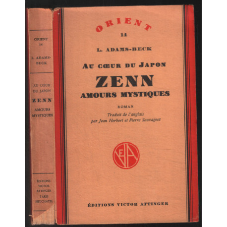 Au coeur du Japon ZENN ( amours mystiques)