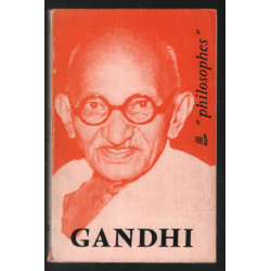 Gandhi : sa vie son oeuvre ( avec un exposé de sa philosophie )