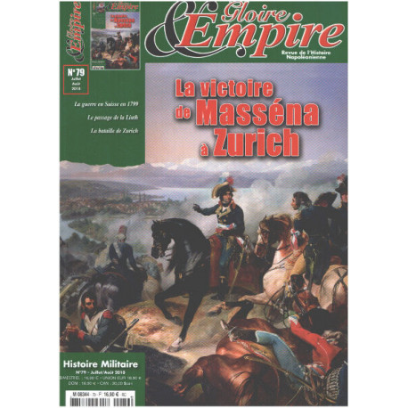 Revue gloire et empire n° 79 / la victoire de Masséna à Zurich