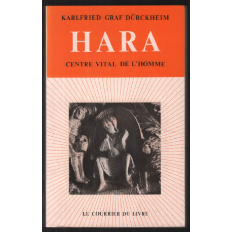 Hara : Centre vital de l'homme