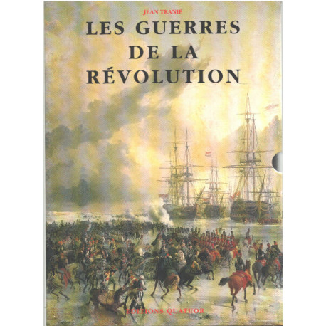 Les guerres de la révolution / edition originale