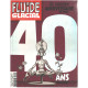 Fluide glacial / le numéro anniversaire 40 ans