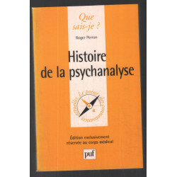 Histoire de la psychanalyse (que sais je ?)