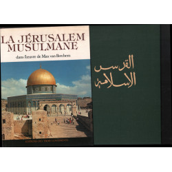 La Jérusalem Musulmane