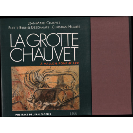 La grotte Chauvet à Vallon-Pont-d'Arc