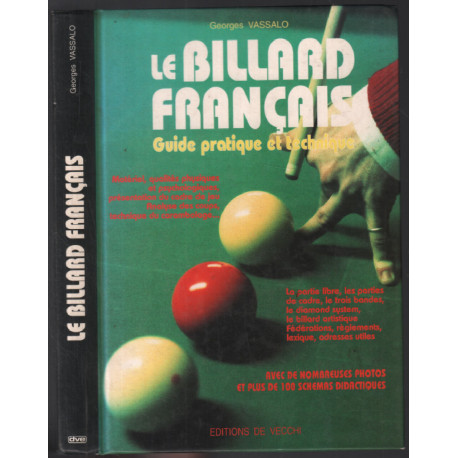 Le billard français : Guide pratique et technique