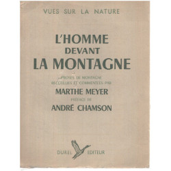 L'homme devant la montagne / préface d'andré Chamson