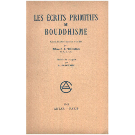 Les écrits primitifs du bouddhisme