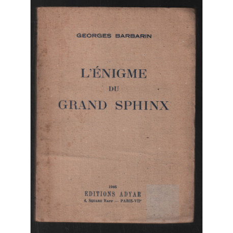 L'énigme du grand sphinx (photographies noir&blanc 1946)