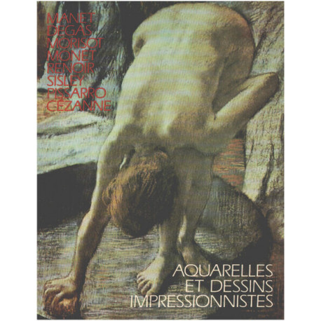 Aquarelles et dessins impressionnistes
