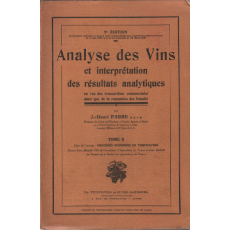 Analyse des vins et interprétation des résultats analytiques....