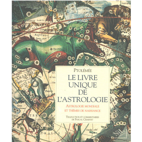 Le livre unique de l'astrologie