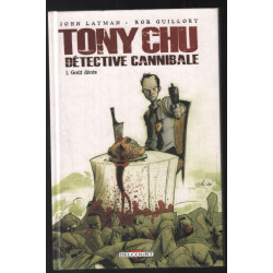 TONY CHU détective cannibale n° 1 : goût décès