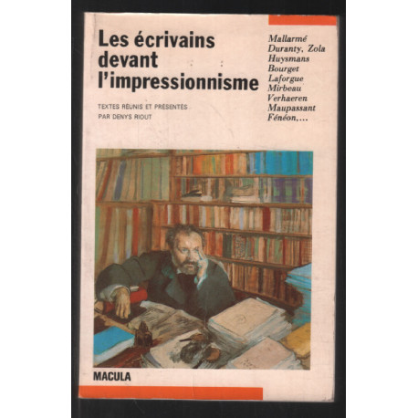 Les écrivains devant l'impressionnisme