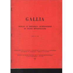 Gallia : fouilles et monuments archéologiques en France...