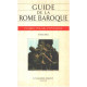 GUIDE DE LA ROME BAROQUE