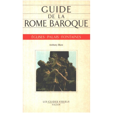 GUIDE DE LA ROME BAROQUE